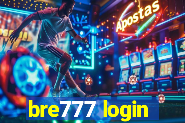 bre777 login